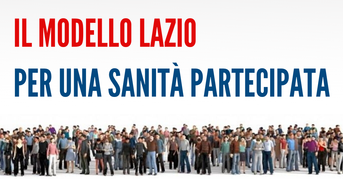 Il modello Lazio, per una sanità partecipata